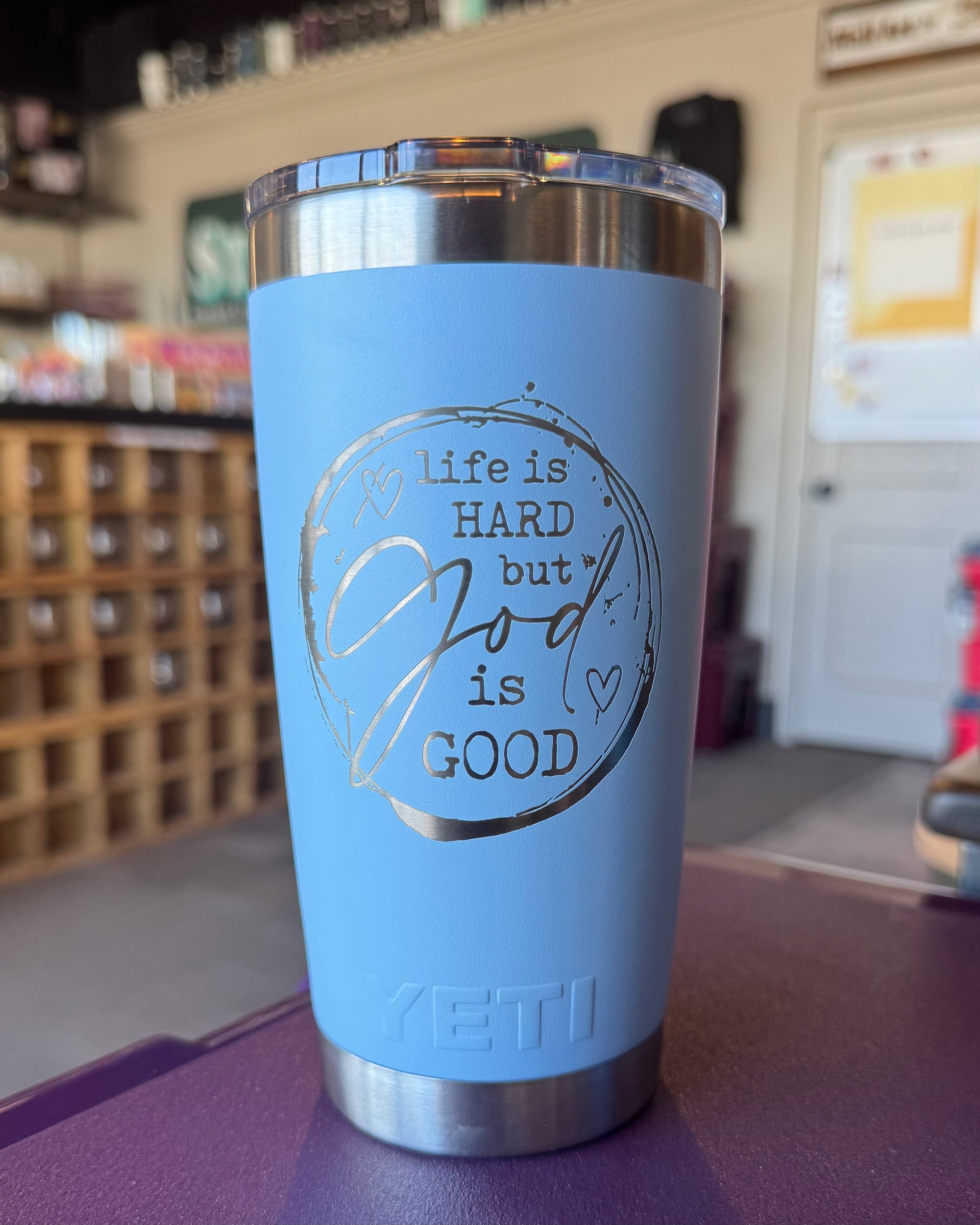 Laser Engraved Authentic YETI Rambler - Life is Hard, but God is Good