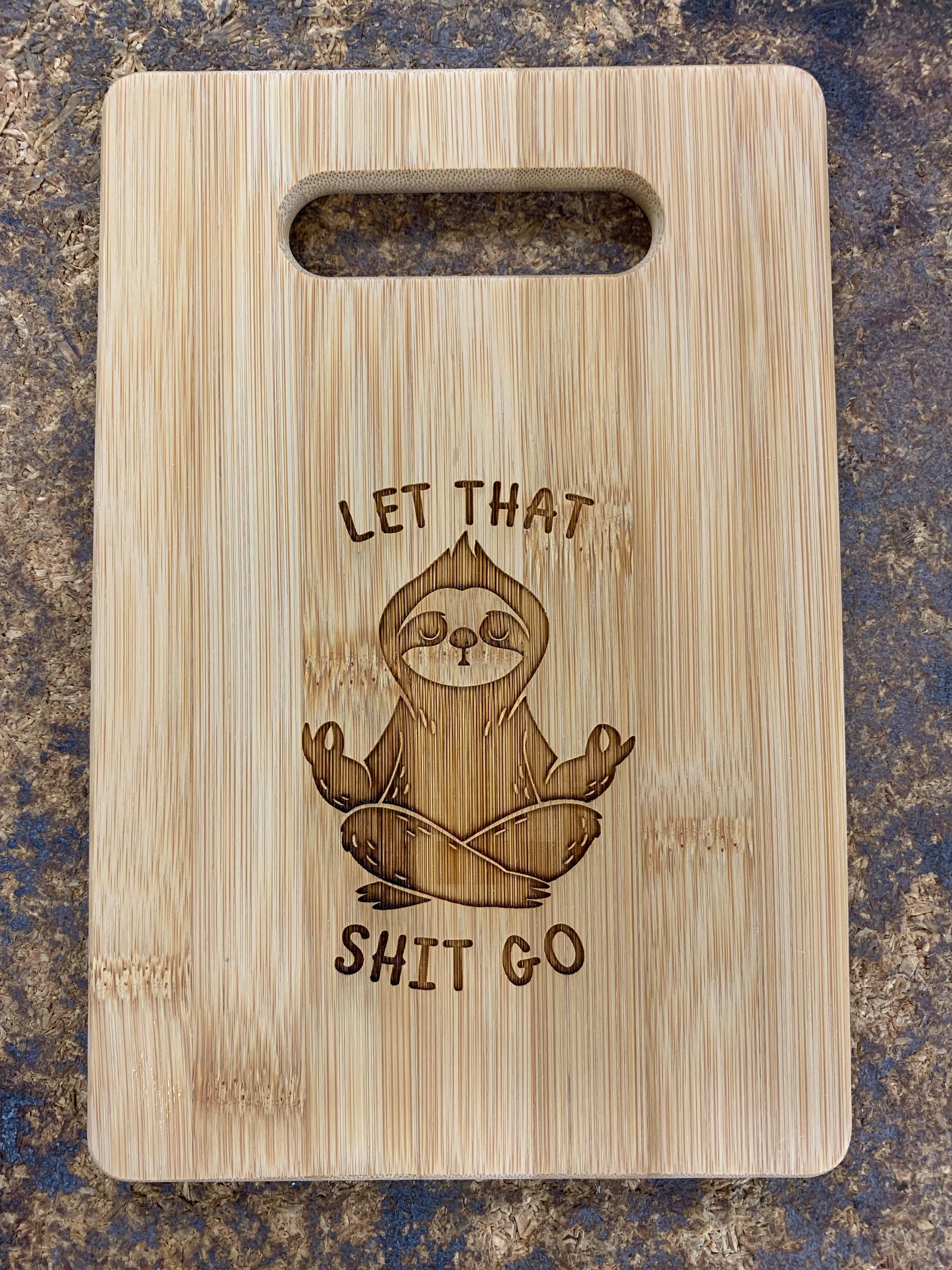 9" x 6" Bamboo Bar Cutting Board - Let That Shit Go - ImpressMeGifts