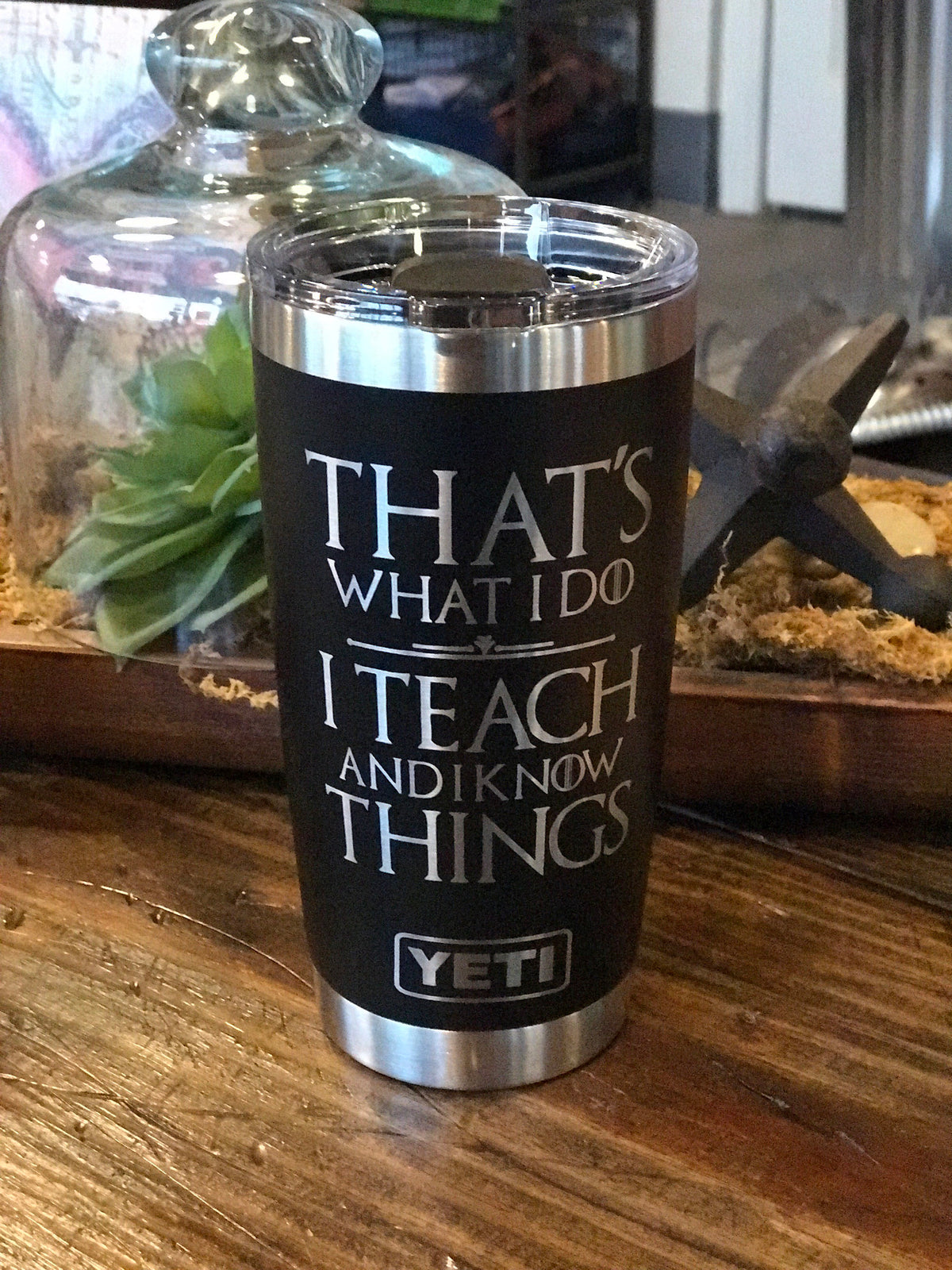 Laser Engraved Authentic YETI Rambler - TEACH &amp; KNOW