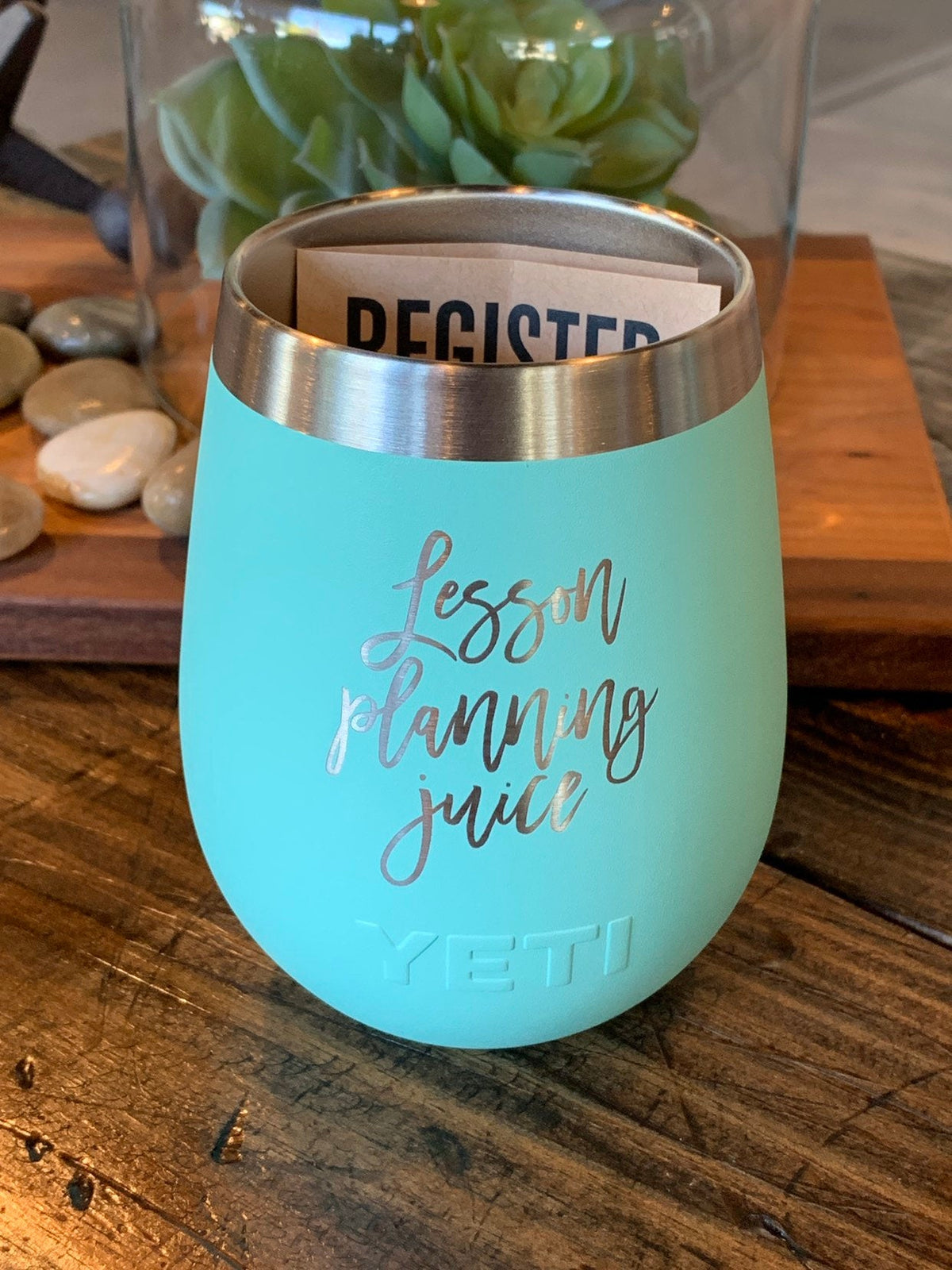 Laser Engraved Yeti Wine Tumbler - LESSON PLANNING JUICE