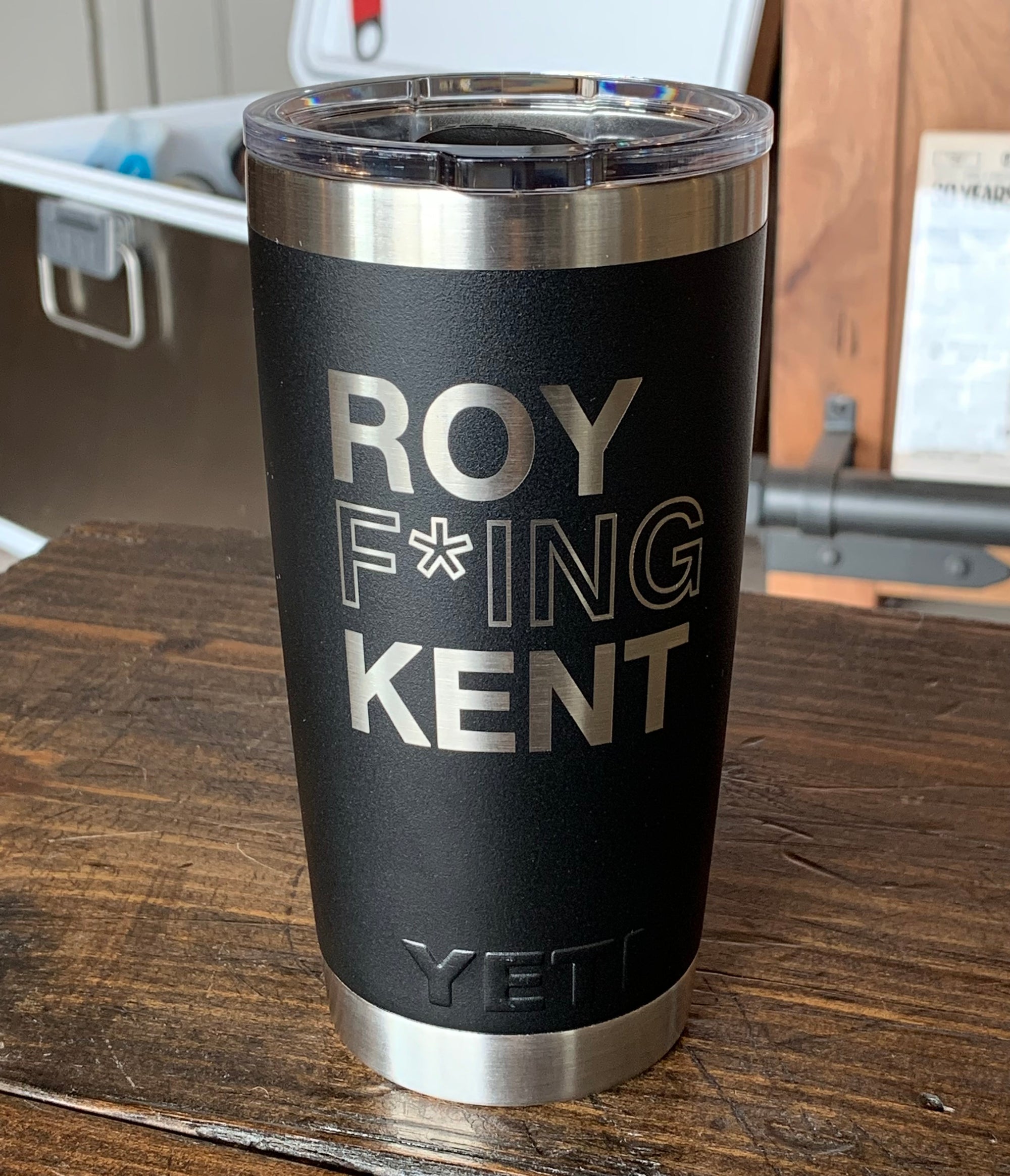 Laser Engraved Authentic YETI Rambler - ROY F*ING KENT - ImpressMeGifts