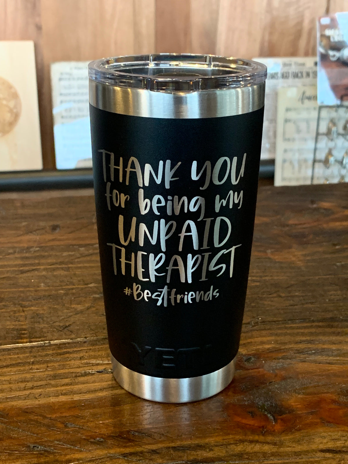 Laser Engraved Authentic YETI Rambler - MY UNPAID THERAPIST