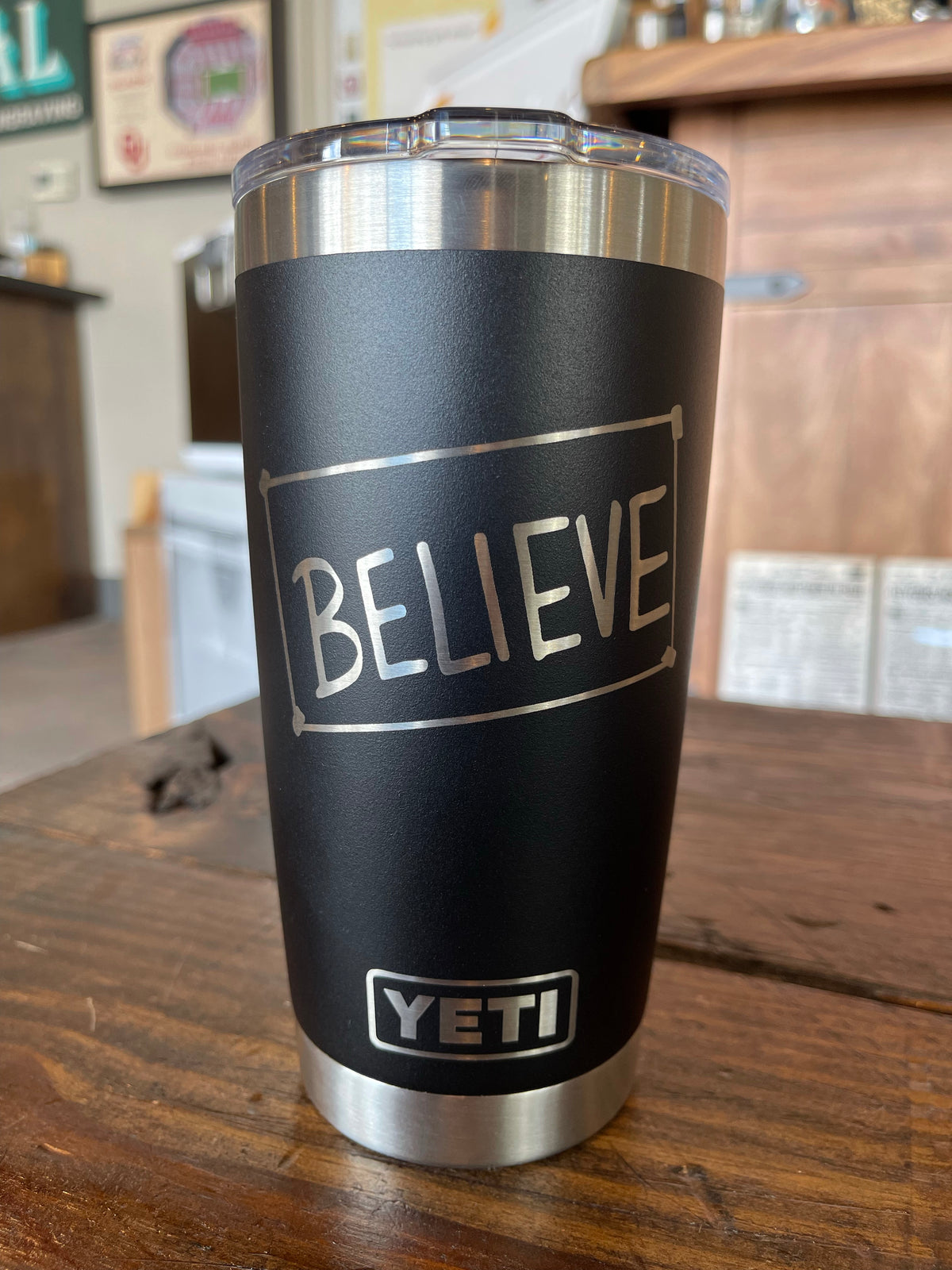 Laser Engraved Authentic YETI Rambler - BELIEVE - ImpressMeGifts