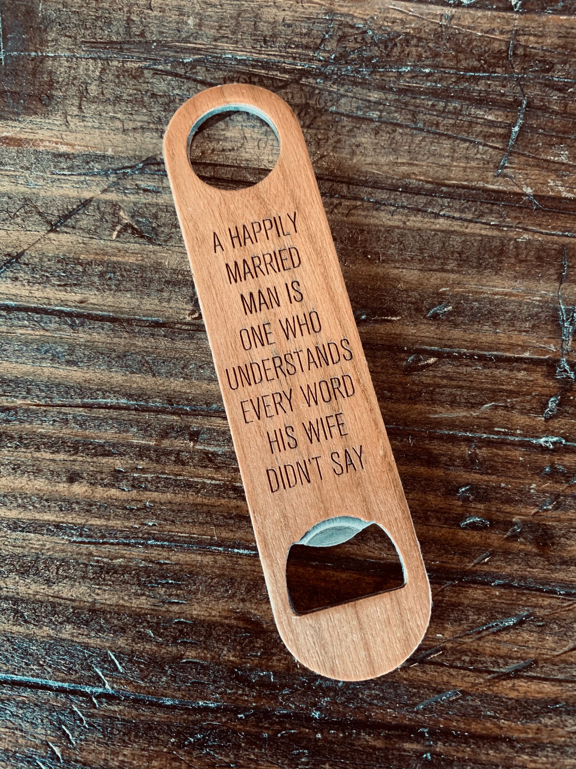 Wood & Metal Bottle Opener - Happily Married Man - ImpressMeGifts