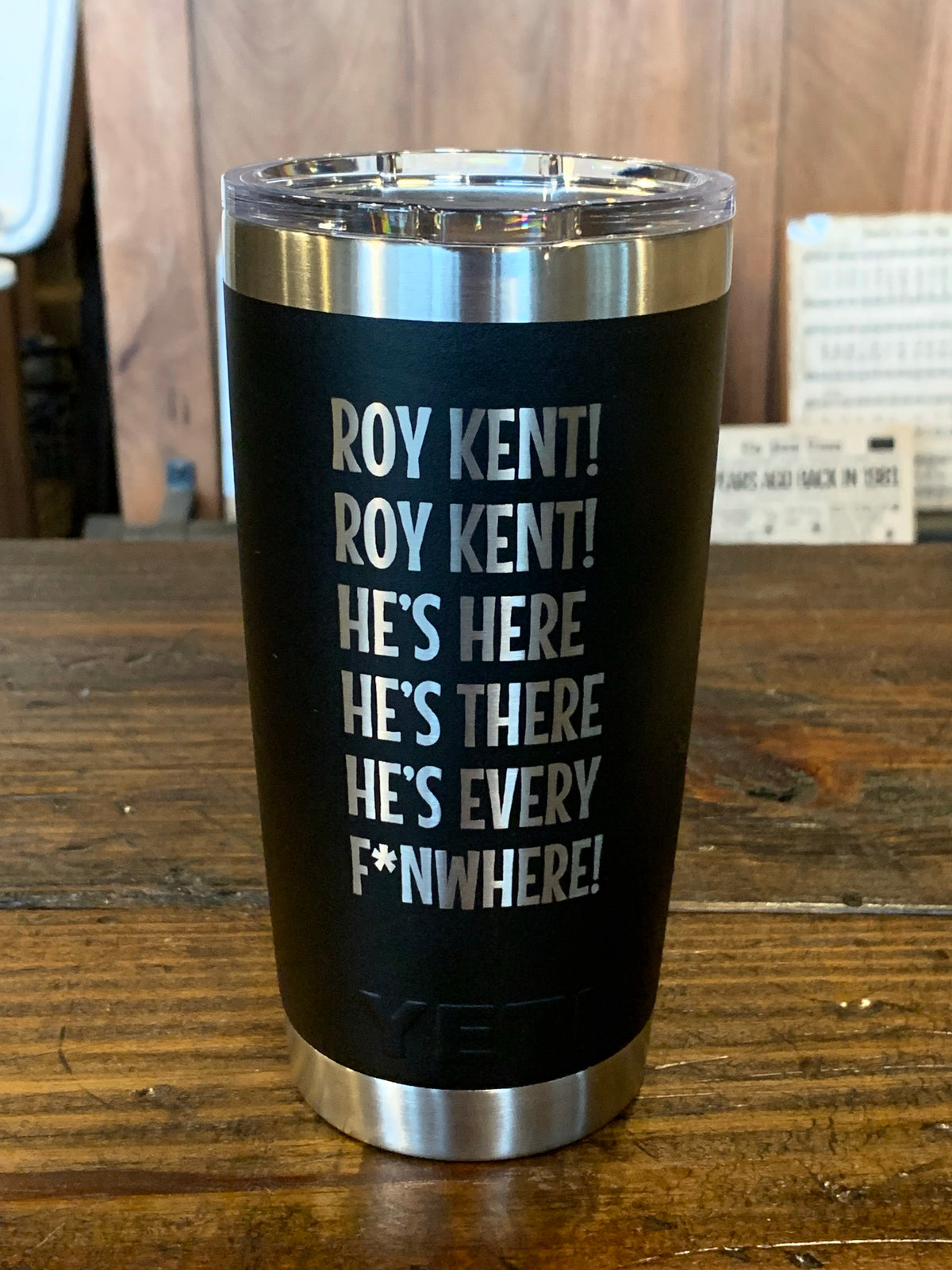 Laser Engraved Authentic YETI Rambler - THE CHANT